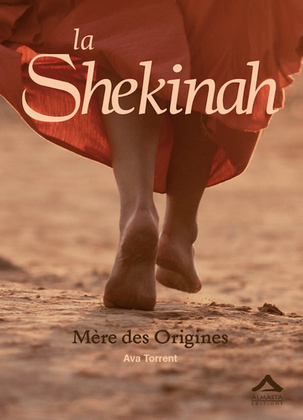 ​La Shekinah - Mère des Origines